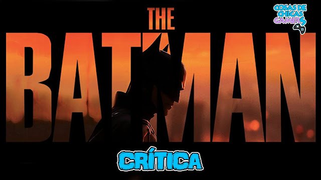 Crítica The Batman