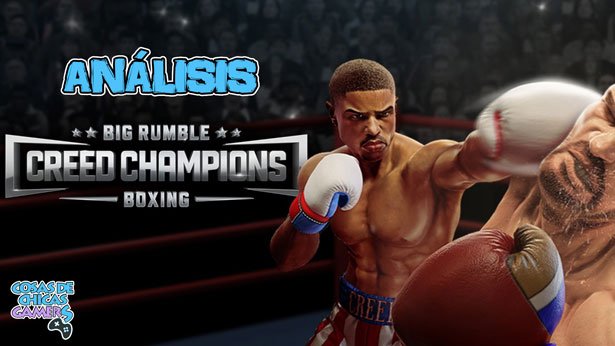 Análisis Big Rumble Boxing Creed Champions para PS4