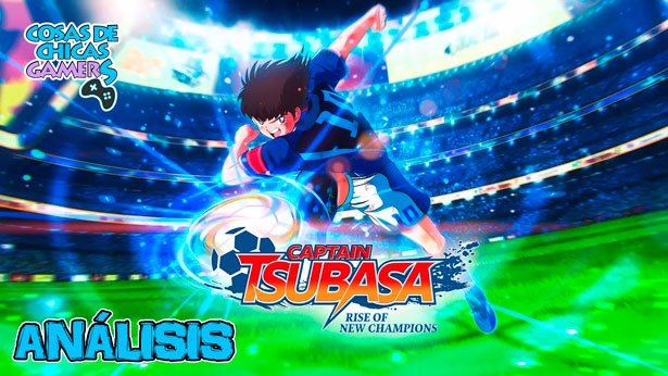 Análisis de Captain Tsubasa Rise of the New Champions en PS4