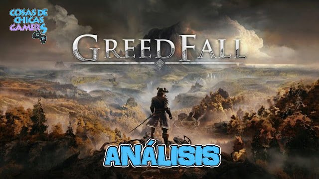 Análisis Greedfall PS4