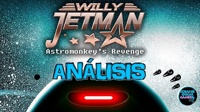 Análisis Willy Jetman astromonkey Revenge para Nintendo Switch