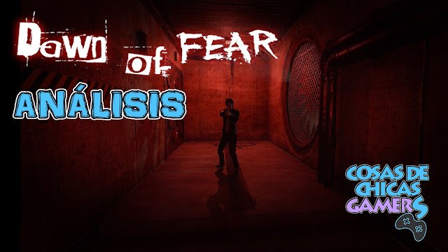 Análisis Dawn of Fear para PS4