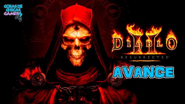 Diablo II Resurrected Avance