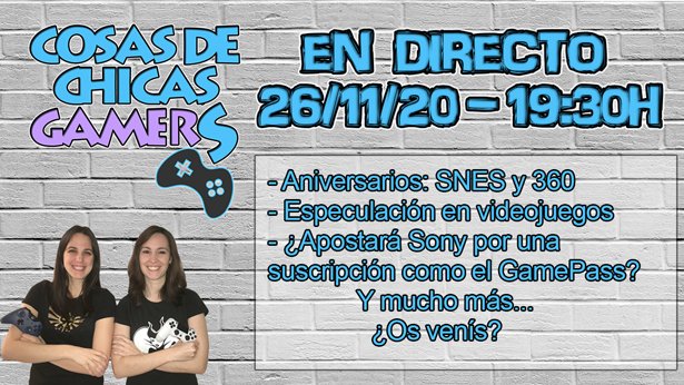 Directo chicas gamers 26/11/2020