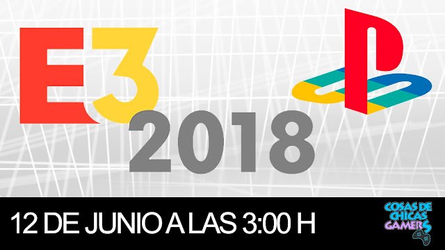 E3 2018 - CONFERENCIA DE SONY PLAYSTATION