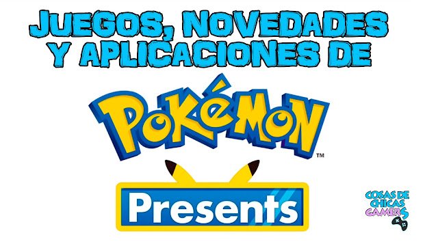 Juegos, novedades y aplicaciones de Pokémon
