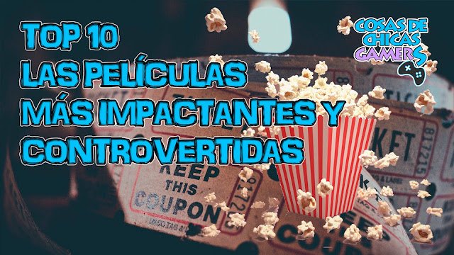 Top10_Películasmásimpactantes_Portada