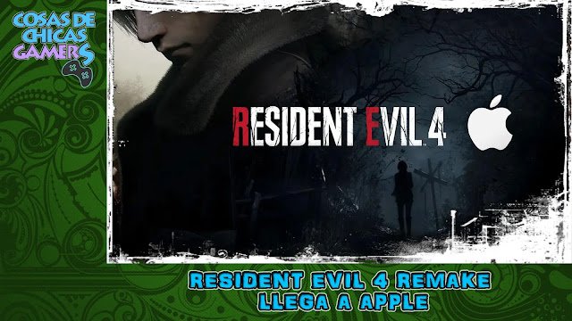 Portada reportaje Resident Evil 4 Remake en Apple
