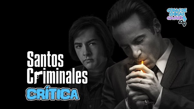 Crítica de Santos Criminales de Alan Taylor