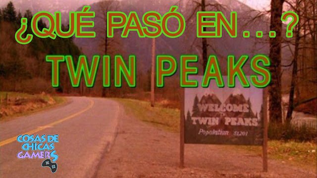 Repasando la historia de Twin Peaks