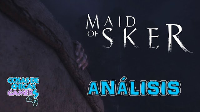 Maid of Sker análisis