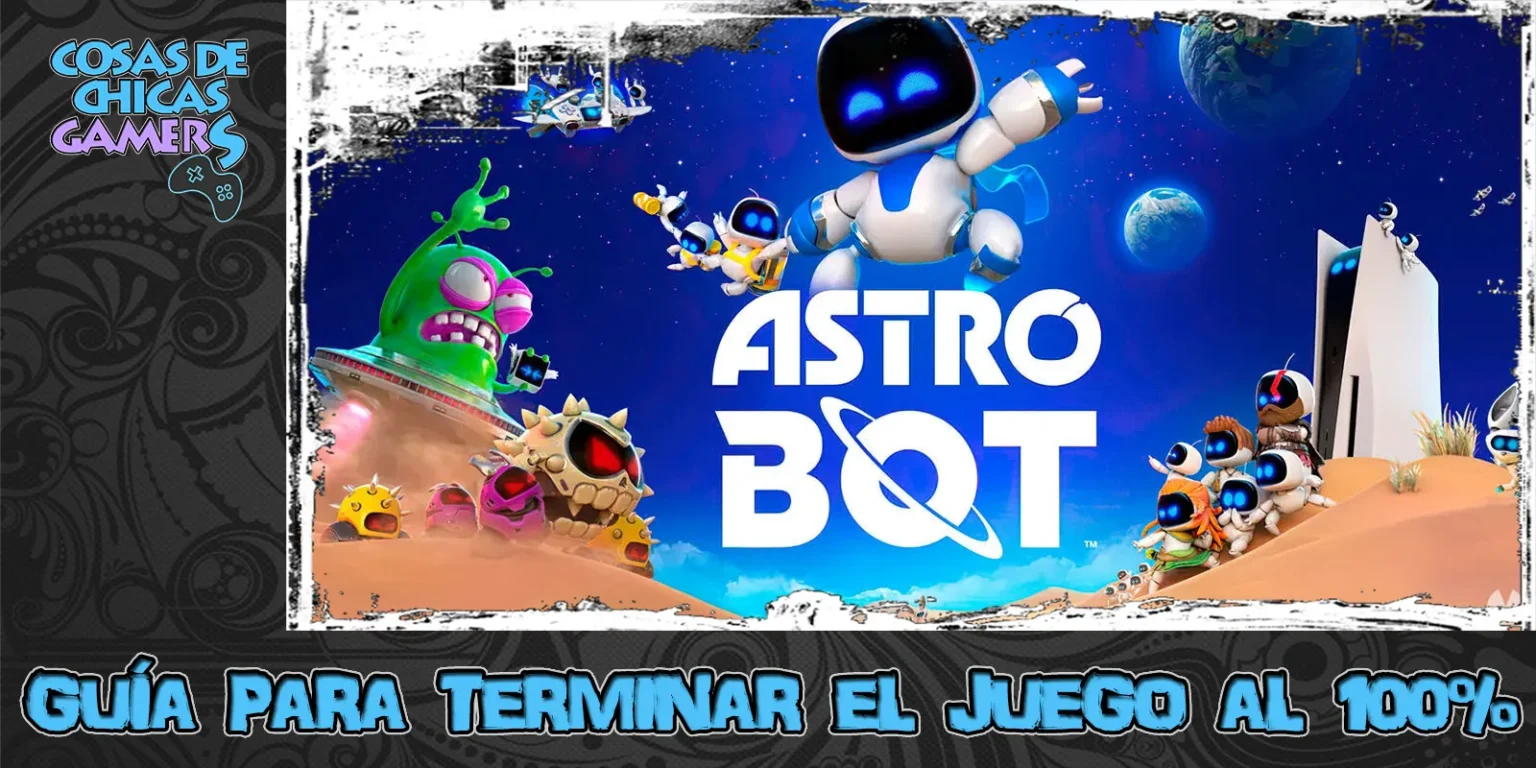 Guía Astro Bot para conseguir el platino