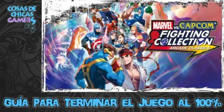 Guía Marvel VS Capcom Fighting Collection para completar el juego